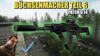 Büchsenmacher Teil 6 - Gunsmith Part 6 - Patch 0.14 Guide | Escape From Tarkov