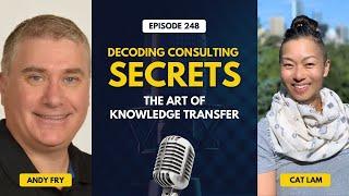 Decoding Consulting Secrets: The Art of Knowledge Transfer