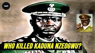 Who Killed Major Chukwuma Kaduna Nzeogwu