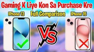 IPhone 13 Vs IPhone 15 Full Comparison And Bgmi Test | IPhone 13 vs IPhone 15 Bgmi Test | Bgmi Test