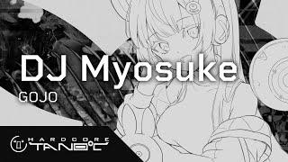 DJ Myosuke - GOJO