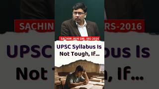 UPSC Syllabus is NOT Tough, If...UPSC: Big, Not Tough! The Truth About Cracking the Exam!