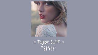 Taylor Swift - Style (THAISUB) แปลไทย 