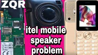 itel mobile speaker problem solution | ZQR mobile tricks