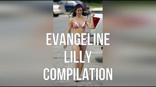 Evangeline Lilly Compilation