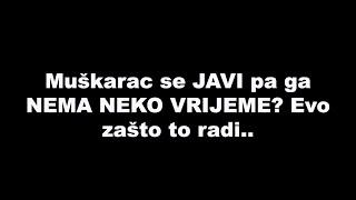 Muškarac se JAVI pa ga NEMA NEKO VRIJEME? Evo zašto to radi.. / SrceTerapija sa Šaptačem