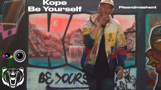 Kope - Be Yourself [Music Video] Pieandmashent