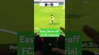 Easy Show-off Tutorial skill move in FC25 #fc25tips
