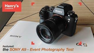 Sony A9 Camera Hands-On | Event Photography Test | Henry's Cameras PH