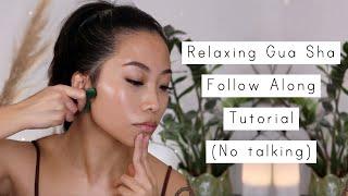 Relaxing Gua Sha Follow Along Tutorial (no talking)