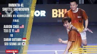 Aaron Chia /Teo Ee Yi  Vs Seo Seung Jae /Sabar Gutama  | Final |Shuttle Showdown