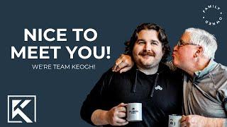 Hi, we're Team Keogh! Barrie based father & son real estate duo!