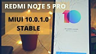 Miui 10.0.1.0 Stable Update for Redmi Note 5 Pro | What's New | Features Overview