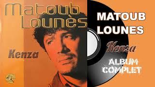 Matoub Lounes - Kenza (Album Complet)