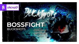 Bossfight - Buckshots [Monstercat Release]