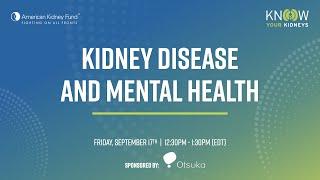 Caring for Mental Health with Kidney Disease | American Kidney Fund