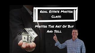 Master the Are of the Buy Then Sell