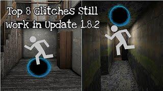 Top 8 Glitches Still working in Granny The New Update (Version 1.8.1)