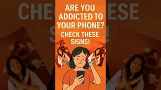 10 Signs You're Addicted to Your Phone (And How to Break Free!) | Digital Detox Tips That Work