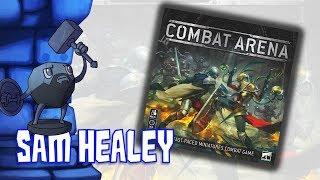 Combat Arena Review with Sam Healey