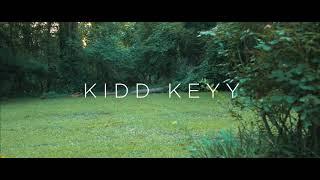 Kidd Keyy - How I Feel