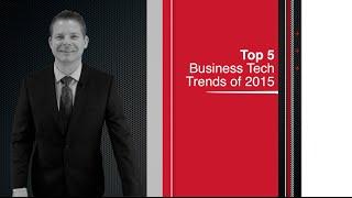 5 Business Tech Trends for 2015 [HD] - CTI Technology