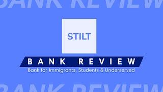 Stilt Bank Review | Stilt Loans for Immigrant and Student (Student Loans USA)