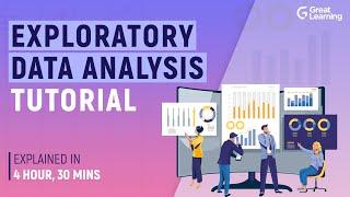 Exploratory Data Analysis Tutorial | Basics of EDA with Python | Great Learning