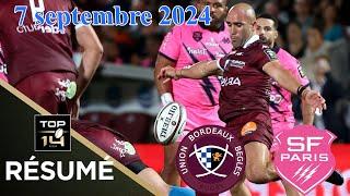 TOP 14 - J1 : Résumé 1ère moitié Union Bordeaux-Bègles vs Stade Français Paris : Saison 2024/2025