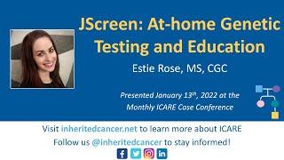 JScreen: At-home Genetic Testing and Education