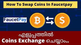 How To Swap Coins In Faucetpay | Exchange Crypto Coin | Convert Coins In Faucetpay - Malayalam