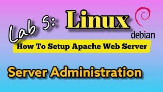 Lab 5: Setup Apache Web Server