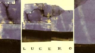 lucero - lucero - 02 - my best girl