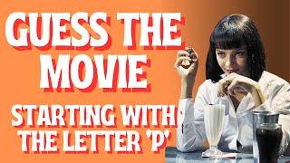 Can you Name all these Movies Starting with the Letter 'P' | Picture Quiz | 75 Films to Guess