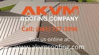 AKVM Metal Roofing Contractors (sarasota/Bradenton)