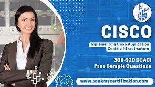 Cisco 300-620 Practice Questions and Live Testing Modules | Free Samples | Book My Certification