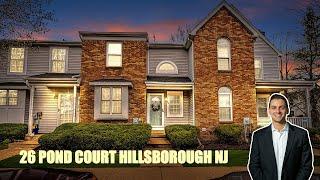 26 Pond Court Hillsborough NJ | Closing With Cory