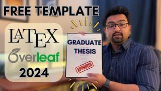 How to write thesis in latex Overleaf? *2024 Full tutorial* | FREE Overleaf template