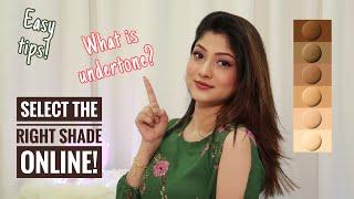 How To Select The Right Foundation Shade Online | Manasi Mau