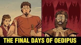 The Final Days of Oedipus - The Theban Trilogy - Ep 2 - Oedipus at Colonus by Sophocles