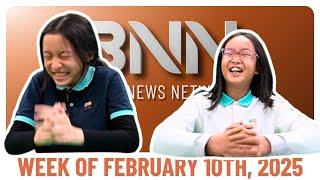 BNN News - Week of February 10th, 2025