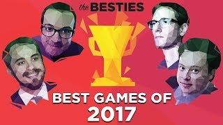 The Besties: The BEST Games of 2017