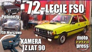 72-lecie FSO  - zlot samochodów Polonez, Fiat 125p, Warszawa, Syrena, Żuk, Nysa