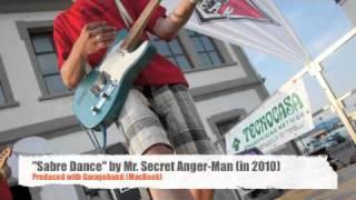 Sabre Dance by Mr. Secret Anger-Man (2010)