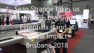 Sign Essentials at Visual Impact Brisbane 2018