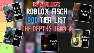 Roblox Fisch Rod Tier List - The Depths Update