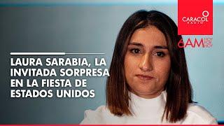 Laura Sarabia, la invitada sorpresa en la fiesta de Estados Unidos | Caracol Radio