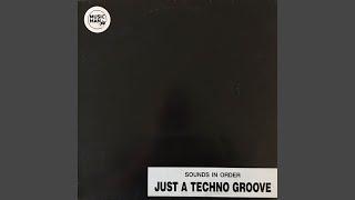 Just A Techno Groove