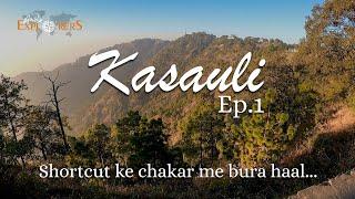 Shortcut ke chakar me bura haal | Kasauli Ride | Ep 1 | Himachal Pradesh | Ameha Explorer