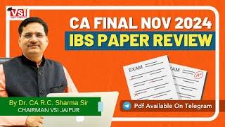 CA Final Nov 24 Integrated Business Solutions | IBS |  Paper Review #icai  By. Dr. CA R C SHARMA